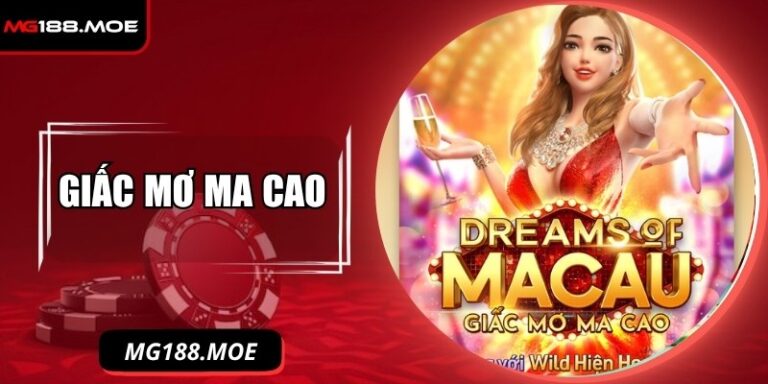 Giấc mơ Ma Cao